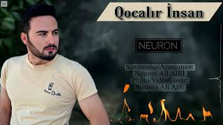 Neuron - Qocalir İnsan Official Audio 2024 Yeni Mahni Super Musaranjneuron