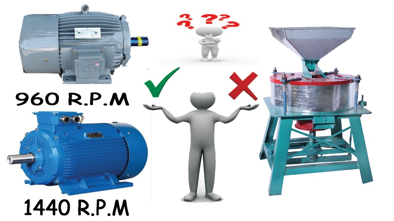 960 RPM motor ya 1440 rpm konsi best hai atta chakki k liye