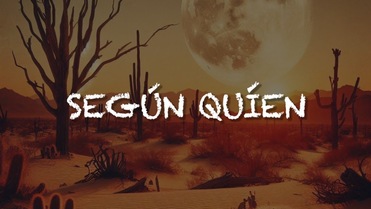 Maluma, Carin Leon - Según Quién (Letra/Lyrics)