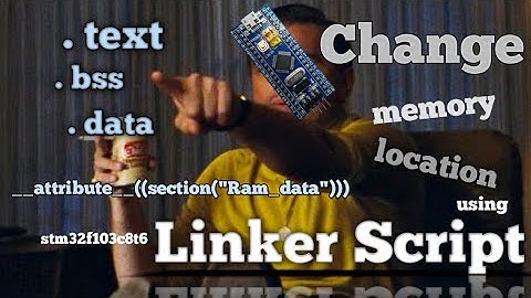 Change the memory location using linker script on Stm32 blupill