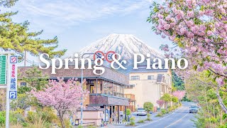 เพลงเปียโนที่คุณอยากฟังพร้อมชื่นชมดอกไม้ในฤดูใบไม้ผลิ - Spring & Piano