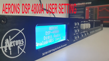 HOW TO SETUP A DSP|| AERONS DSP 4800A