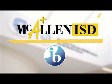 McAllen ISD's IB MYP registration underway! | McAllen ISD