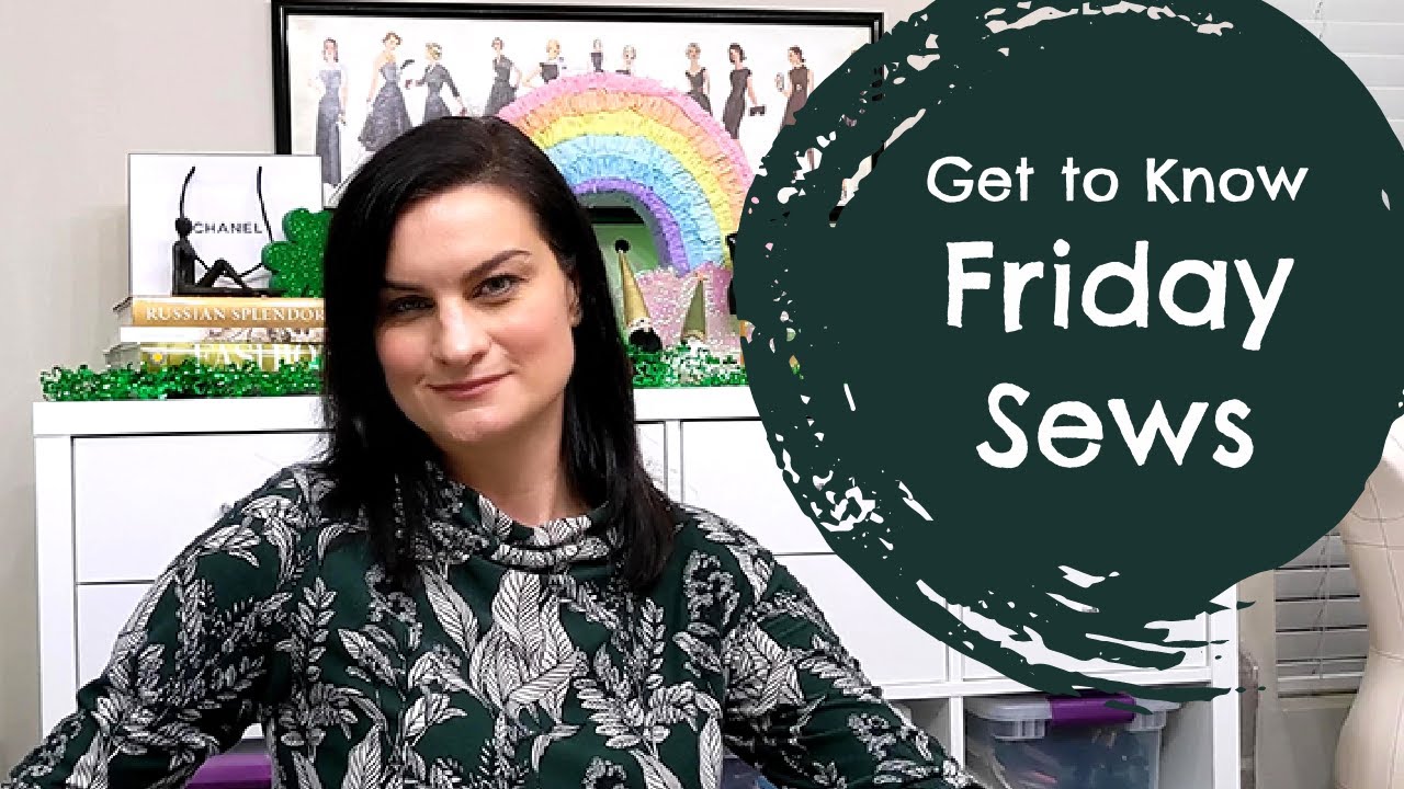 Get to Know Friday Sews 