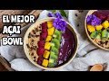 💜 HAZ AÇAI BOWL EN CASA ¡el mejor que vas a probar! 2 recetas en 1