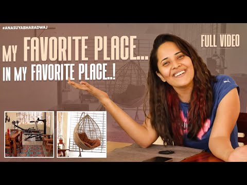 My favorite place...In my favorite place Full Video | Anasuya Bharadwaj | Balcony Tour