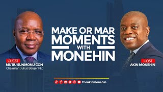 Mutiu Sunmonu (CON) Chairman Julius Berger PLC shares his Make or Mar Moment with Akin Monehin screenshot 5