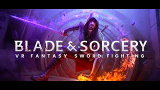 VR Board Missions ⚔️ Blade &amp; Sorcery [Ep. 7] • Chill Background Noise for Sleep/Study/Work