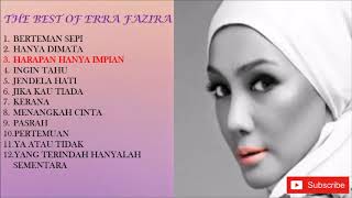 KOLEKSI TERBAIK LAGU ERRA FAZIRA