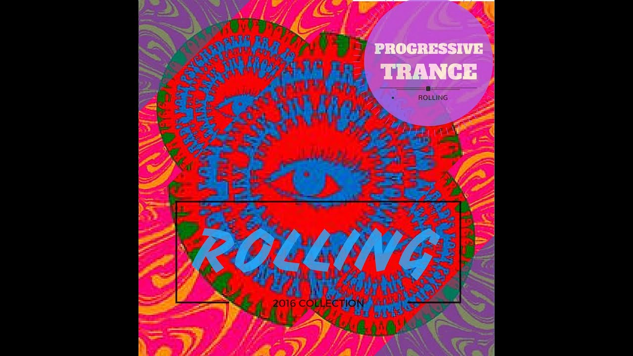 ▓▓ Progressive Trance 2016 ╤╤╤ Rolling DJ set ▓▓