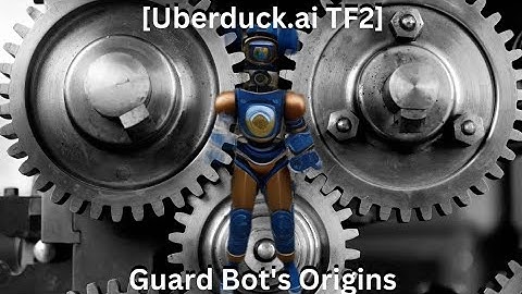 [Uberduck.ai TF2] Guard Bot