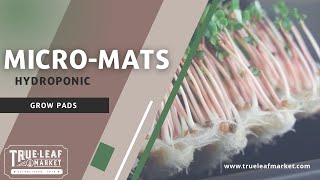 Micro-Mats Hydroponic//Grow Pads