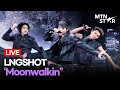 LIVE LNGSHOT 롱샷 Moonwalkin Debut Showcase Stage MTN STAR