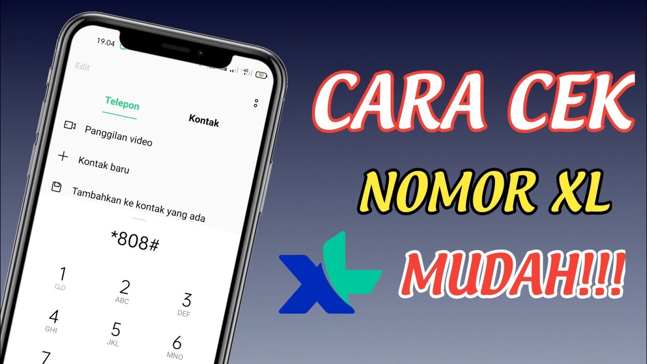 Cara Cek Nomor XL dengan Mudah YouTube