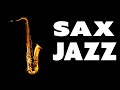 Sensual Sax JAZZ - Smooth Jazz For Relaxind, Romantic Mood