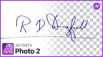 How to make a Digital Signature [Best and Effective Way] Transparent Signature in Affinity Photo