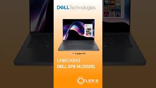 Unboxing Dell XPS 14 2026 (DA14260) ! #review #test #unboxing #new #laptop #tech #dell #xps