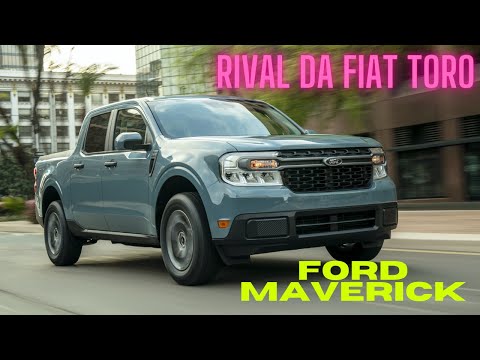 RIVAL DA FIAT TORO - Ford Maverick será vendida no Brasil