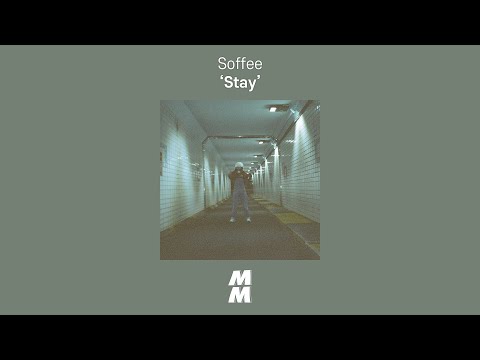 [Official Audio] Soffee - Stay