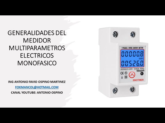 Medir el Consumo en el Cuadro Eléctrico. Bajar la Factura de la Luz. Medidor  D52-2047. 154 