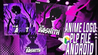 🟣 Anime Logo FF | PLP FILE | PLP Android Free Fire ❤️🔥