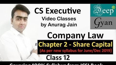 CS Executive Company Law - Chapter 12 - Class 2 June 2020/Dec 2020. See description for free Notes