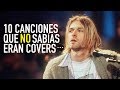 10 canciones que no sabías eran covers