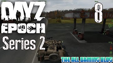Arma 2: DayZ Epoch Mod - Series 2 - Part 8 - Looting Vehicles