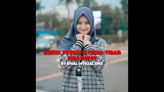 Download Lagu Remix-Psycho x Tiban-Tiban Full Repeat [By Rival Official🎵] MP3