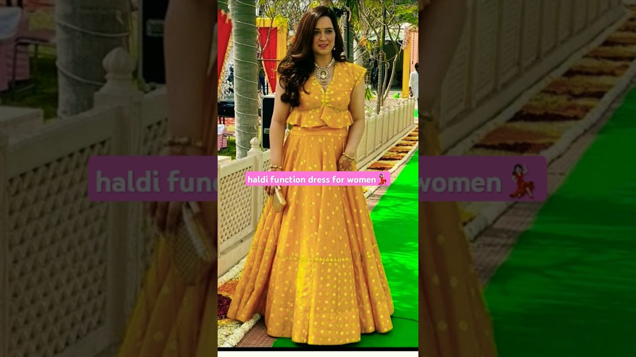 haldi function dress for women💃🏻Haldi saremany dress ideas ❤️haldi rasam wedding dress ideas 