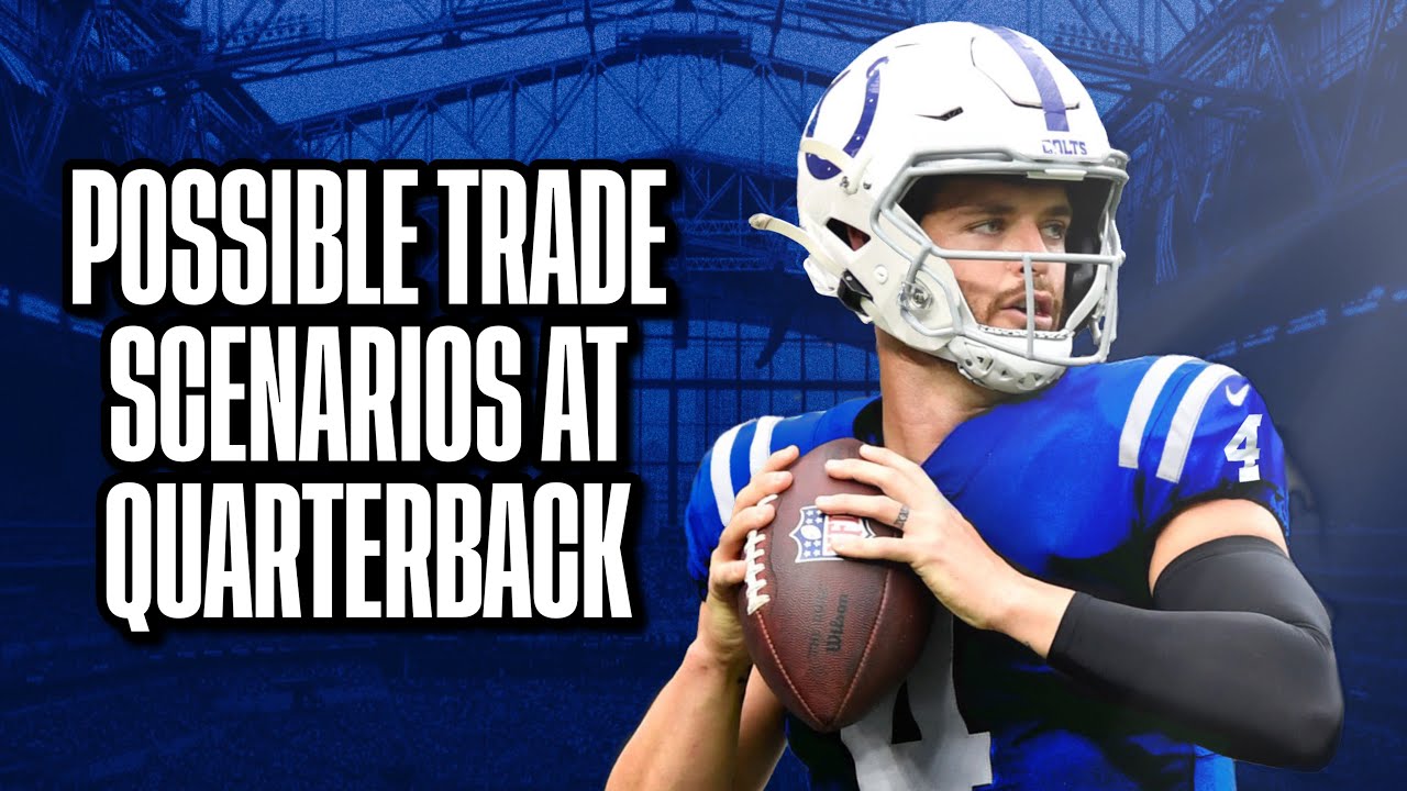 Looking At Quarterbacks The Colts COULD Possibly Trade For! YouTube