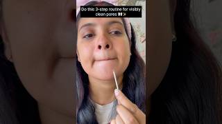 3-Step Routine for Clean Pores &amp; Instant Glow ✨#shorts #youtubeshorts#skincare #ytshorts#shortsviral