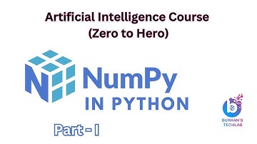 Mastering NumPy in Python: Unlocking the Power of Arrays, Matrices, and More | Burhan