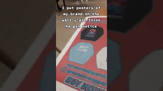 Advertising My Clothing Brand To My Teacher...