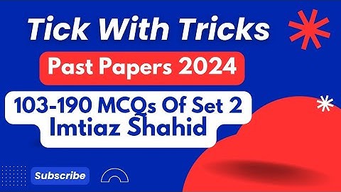 Past Papers 2024 | GK Portion | Set 2 | Imtiaz Shahid | Tick With Tricks |