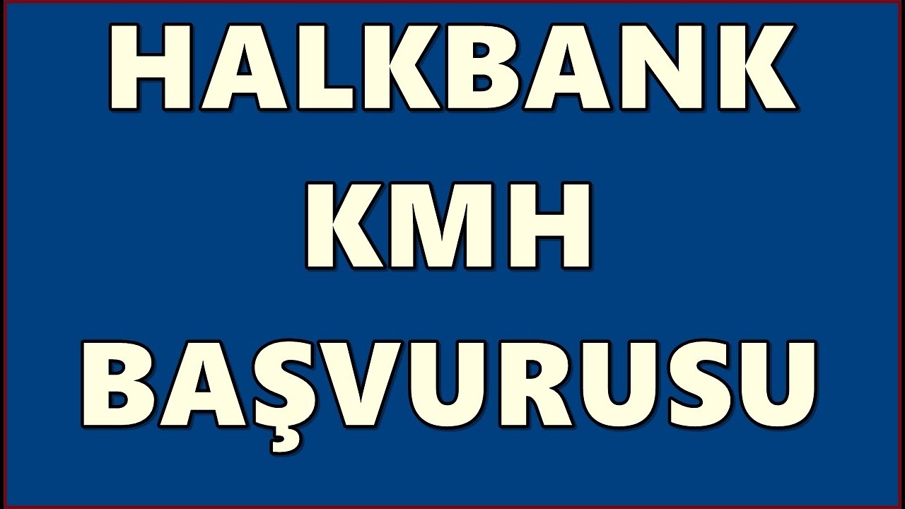 Halkbank Acik Hesap Basvurusu Ek Hesap Halk Bankasi Kmh Esnekhesap Eksihesap Youtube