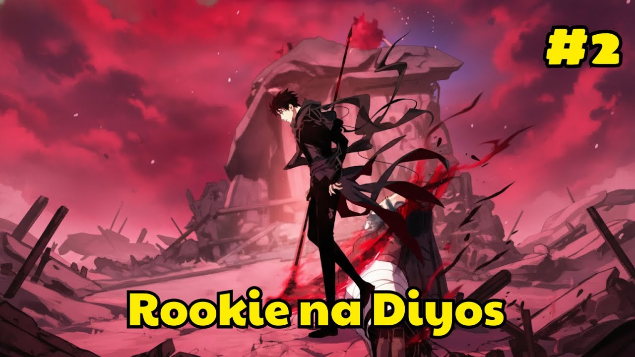 Mula Rookie na Minamaliit Hanggang Pinakamalakas na Diyos | Manhwa Tagalog Bahagi 2