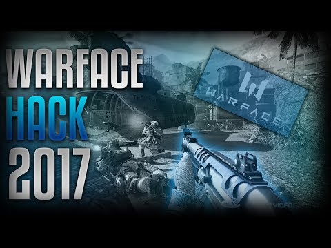 Warface Hack |100% Real| |2017| PATCHED |