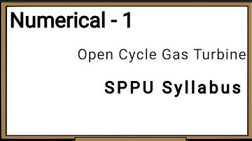 Gas Turbine Power Plant Numerical 1 | SPPU