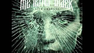 Video thumbnail of "The Letter Black - Sick Charade"