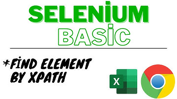 EXCELDE WEB İMPARATORLUĞU 11 | Selenium Basic FindElementByXpath Kullanımı