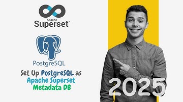 Configure PostgreSQL as Metadata Database in Apache Superset | Step-by-Step Guide
