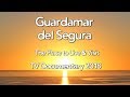 Guardamar del Segura Costa Blanca Movie TV documentary 2018 (17 min)