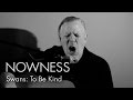 Swans in “To be Kind: A Short Film”