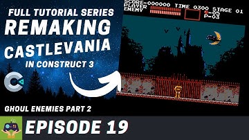 Construct 3 Tutorial - Remake Castlevania Series E19, Ghoul Enemies Part 2