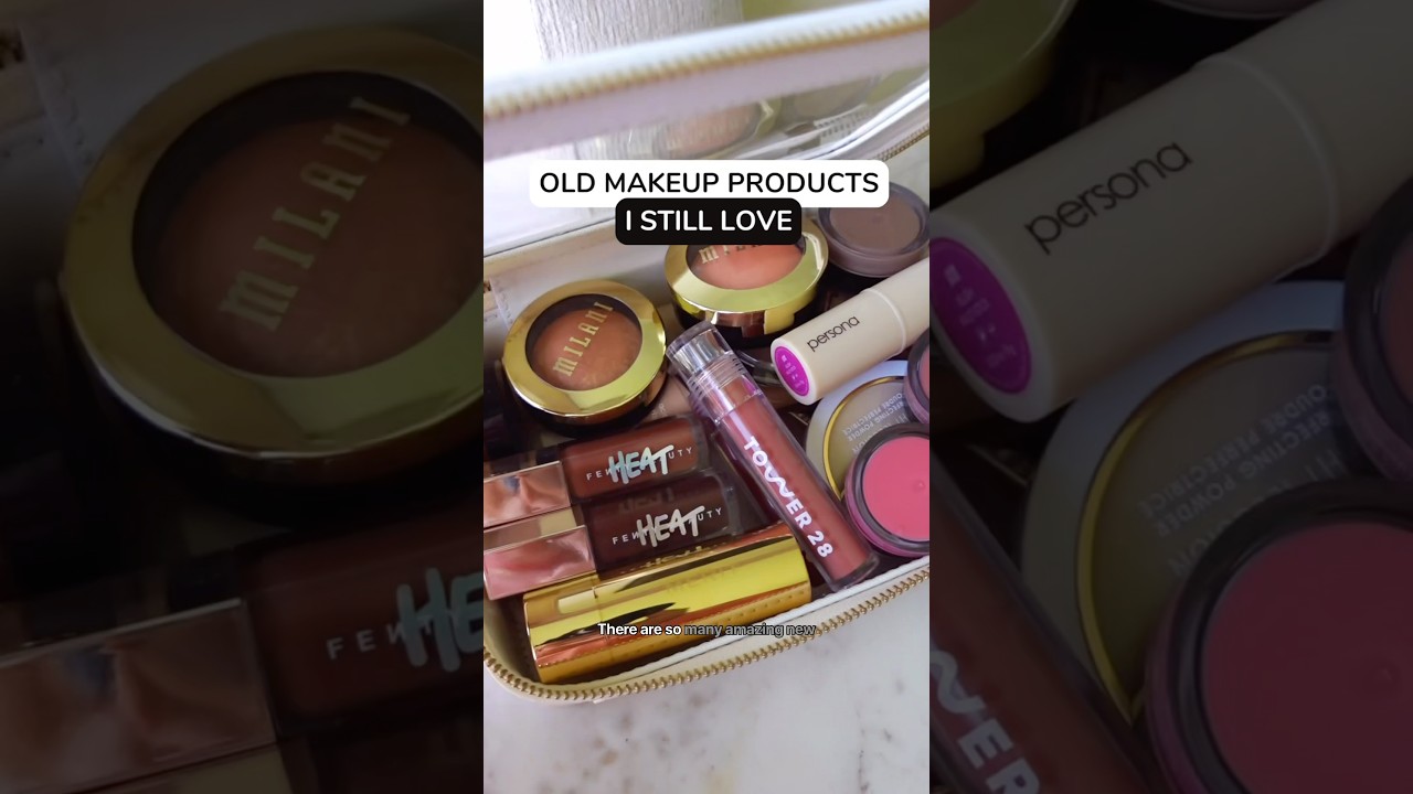 OLD MAKEUP PRODUCTS I STILL LOVE!