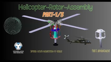 Helicopter Rotor System Assembly Part1/3 Catia V5