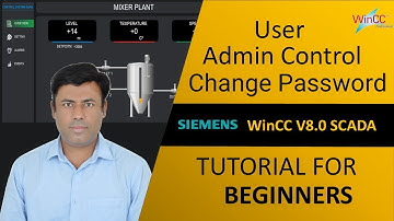 16- WinCC v8.0: User Admin Control | Change Password in Runtime | Step-by-Step Beginner Tutorial