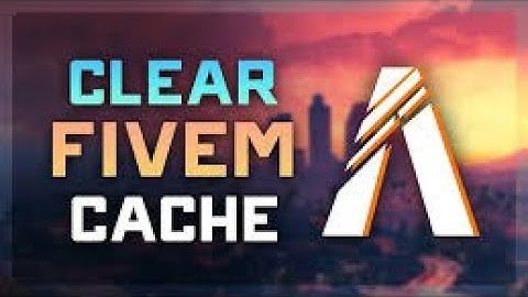 How To Clear FiveM Cache - Full Guide (Easy Way)