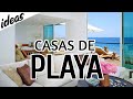 IDEAS PARA TU CASA DE PLAYA | En Casa con La Tía Milly